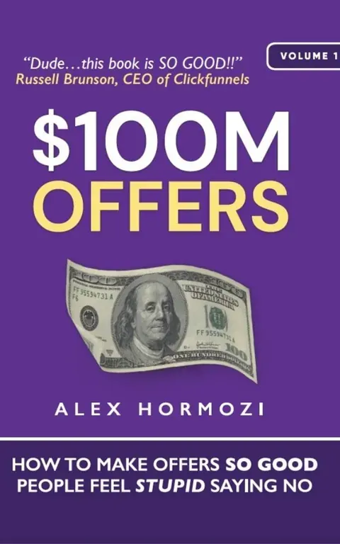 $100M Offers — Alex Hormozi
