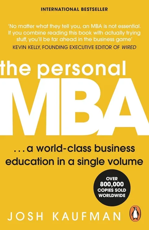 The Personal MBA — Josh Kaufman