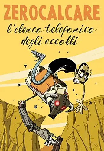 L'elenco telefonico degli accolli — Zerocalcare